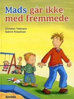 Mads Gar Ikke Med Fremmede