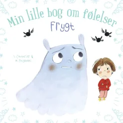 Min Lille Bog Om Folelser: Frygt