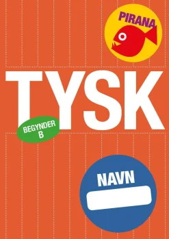 Pirana Traeningshaefte - Begynder: Tysk 5.-6. Kl.