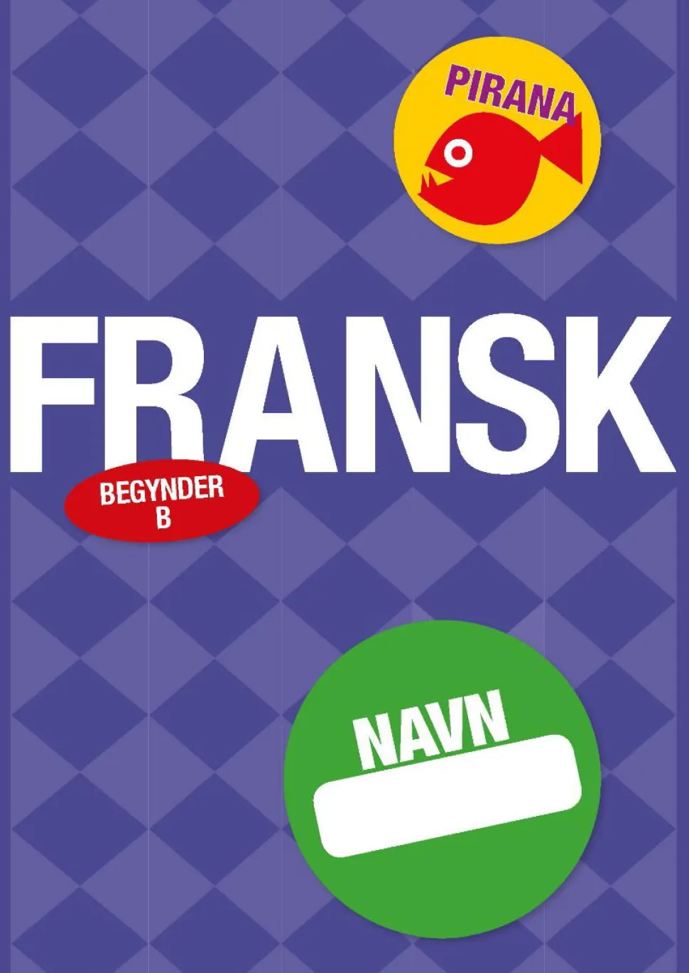 Pirana Traeningshaefte - Fransk: Begynder + Letovet