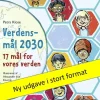 Verdensmal 2030 – 17 Mal For Vores Verden